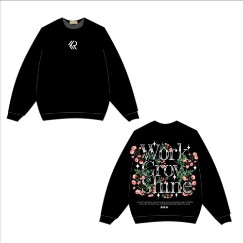KR Work grow shine sweatshirt